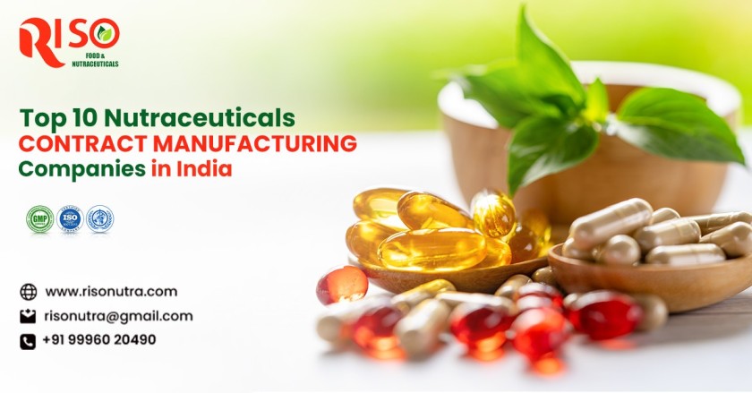 Top 10 Nutraceutical Contract Manufacturing Companies in India