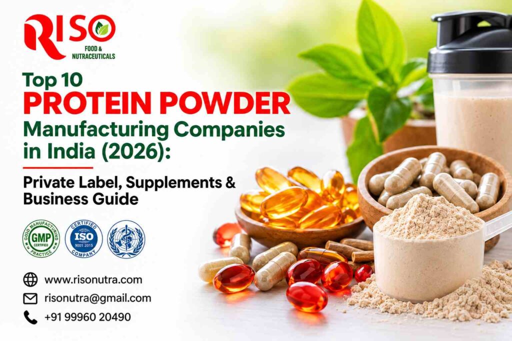 Top 10 Protein Powder Manufacturing Companies in India (2026): Private Label, Supplements & Business Guide